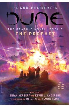 Dune: The Graphic Novel, Book 3: The Prophet: Volume 3 - Brian Herbert