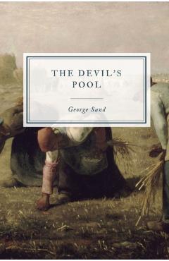 The Devil's Pool - George Sand