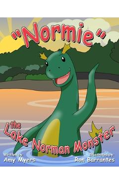 Normie the Lake Norman Monster - Ron Barrantes
