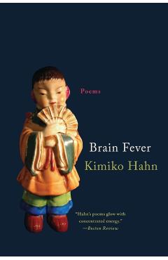 Brain Fever: Poems - Kimiko Hahn