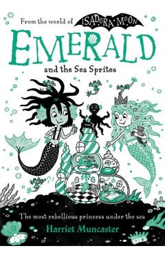 Emerald and the Sea Sprites: Volume 2 - Harriet Muncaster