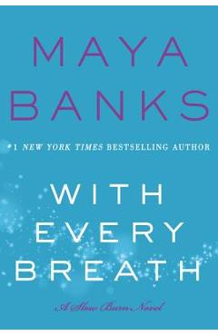 With Every Breath - Maya Banks