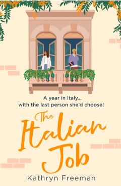 The Italian Job - Kathryn Freeman