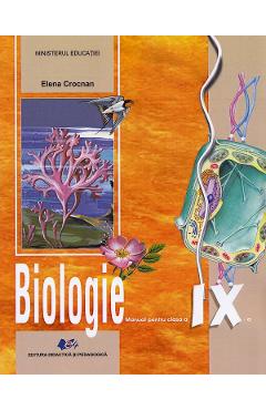 Biologie - clasa 9 - manual - elena crocnan