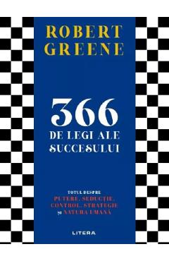 366 de legi ale succesului - Robert Greene