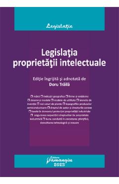 Legislatia proprietatii intelectuale Act.19 septembrie 2023 - Doru Traila
