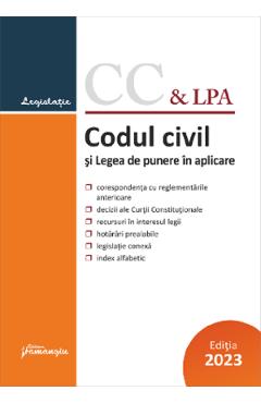 Codul Civil si Legea de punere in aplicare Act.1 septembrie 2023 - HAMANGIU