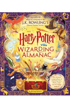The Harry Potter Wizarding Almanac - J. K. Rowling