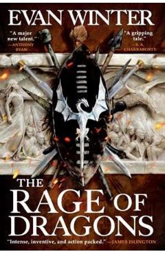 The Rage of Dragons. Burning #1 - Evan Winter
