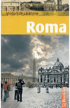 Ghiduri de calatorie. Roma - BOOKLET