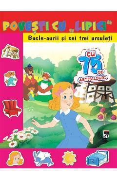 Povesti cu lipici - Bucle-Aurii si cei trei ursuleti - RAO