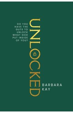 Unlocked - Barbara Kay