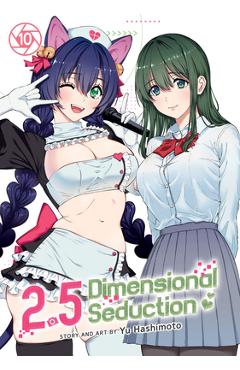 2.5 Dimensional Seduction Vol. 10 - Yu Hashimoto