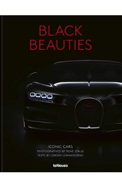 Black Beauties: Iconic Cars - Rene Staud