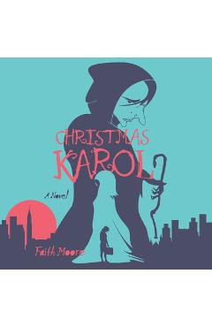 Christmas Karol - Faith Moore