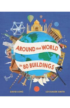 Around the World in 80 Buildings - David Long