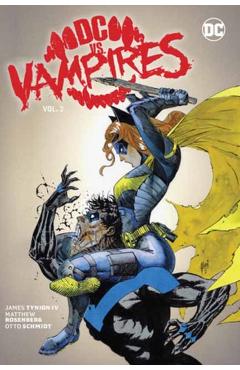 DC vs. Vampires Vol. 2 - James Tynion Iv