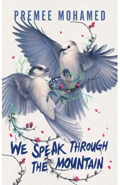 We Speak Through the Mountain