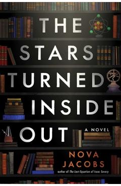The Stars Turned Inside Out - Nova Jacobs