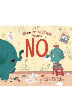 When an Elephant Hears No - Dazzle Ng