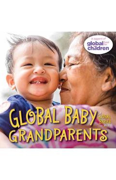 Global Baby Grandparents - Maya Ajmera