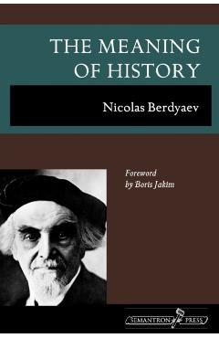 The Meaning of History - Nikolai Berdyaev