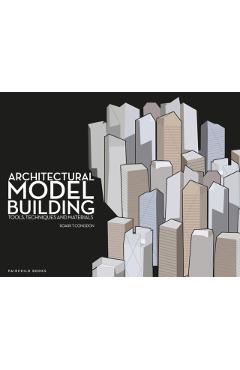 Architectural Model Building: Tools, Techniques & Materials - Roark T. Congdon - Imagine 1