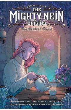 Critical Role: The Mighty Nein Origins--Caduceus Clay - Taliesin Jaffe