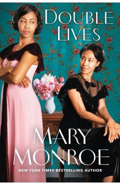 Double Lives - Mary Monroe