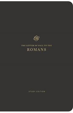 ESV Scripture Journal, Study Edition: Romans (Paperback) -