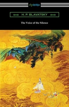 The Voice of the Silence - H. P. Blavatsky