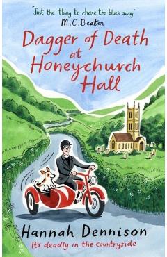 Dagger of Death at Honeychurch Hall - Hannah Dennison