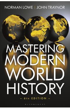 Mastering Modern World History - Norman Lowe