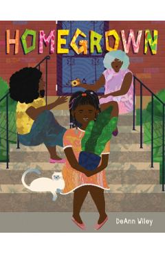 Homegrown - Deann Wiley