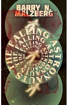 The Falling Astronauts - Barry N. Malzberg - Imagine 1
