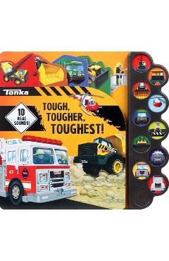 Tonka: Tough, Tougher, Toughest! - Grace Baranowski