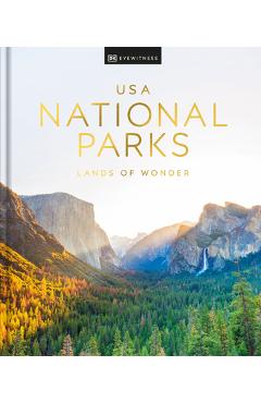 USA National Parks New Edition: Lands of Wonder - Dk Eyewitness