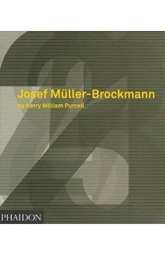 Josef Müller-Brockmann - Kerry William Purcell