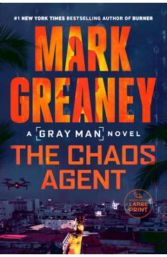 The Chaos Agent - Mark Greaney