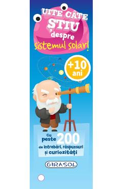 Uite cate stiu despre sistemul solar! 10 ani+ - GIRASOL