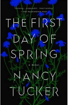 The First Day of Spring - Nancy Tucker