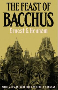 The Feast of Bacchus - Ernest George Henham