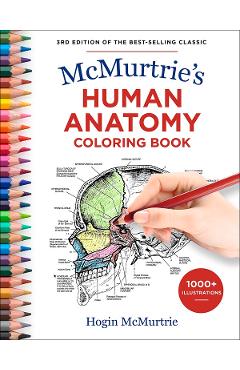 McMurtrie\'s Human Anatomy Coloring Book - Hogin McMurtrie