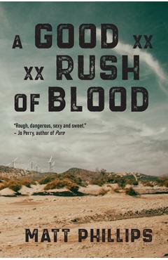 A Good Rush of Blood - Matt Phillips