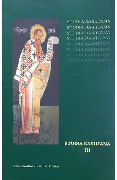 Sfantul Vasile cel Mare. Studia Basiliana Vol.3 - BASILICA