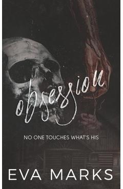 Obsession: An Erotic Horror Romance - Eva Marks