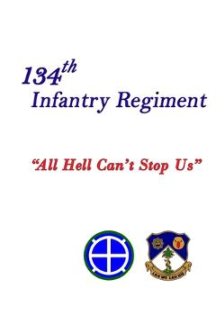 134th Infantry Regiment Combat History of World War II - Miltonberger