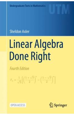 Linear Algebra Done Right - Sheldon Axler