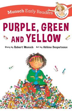 Purple, Green, and Yellow Early Reader - Robert Munsch