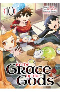 By the Grace of the Gods 10 (Manga) - Roy